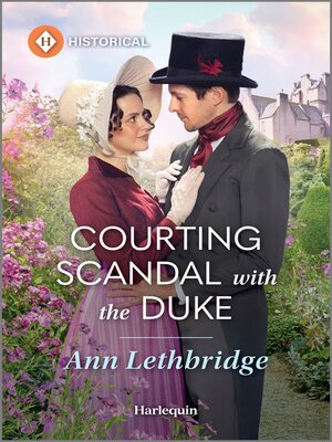 cover image of Courting Scandal with the Duke